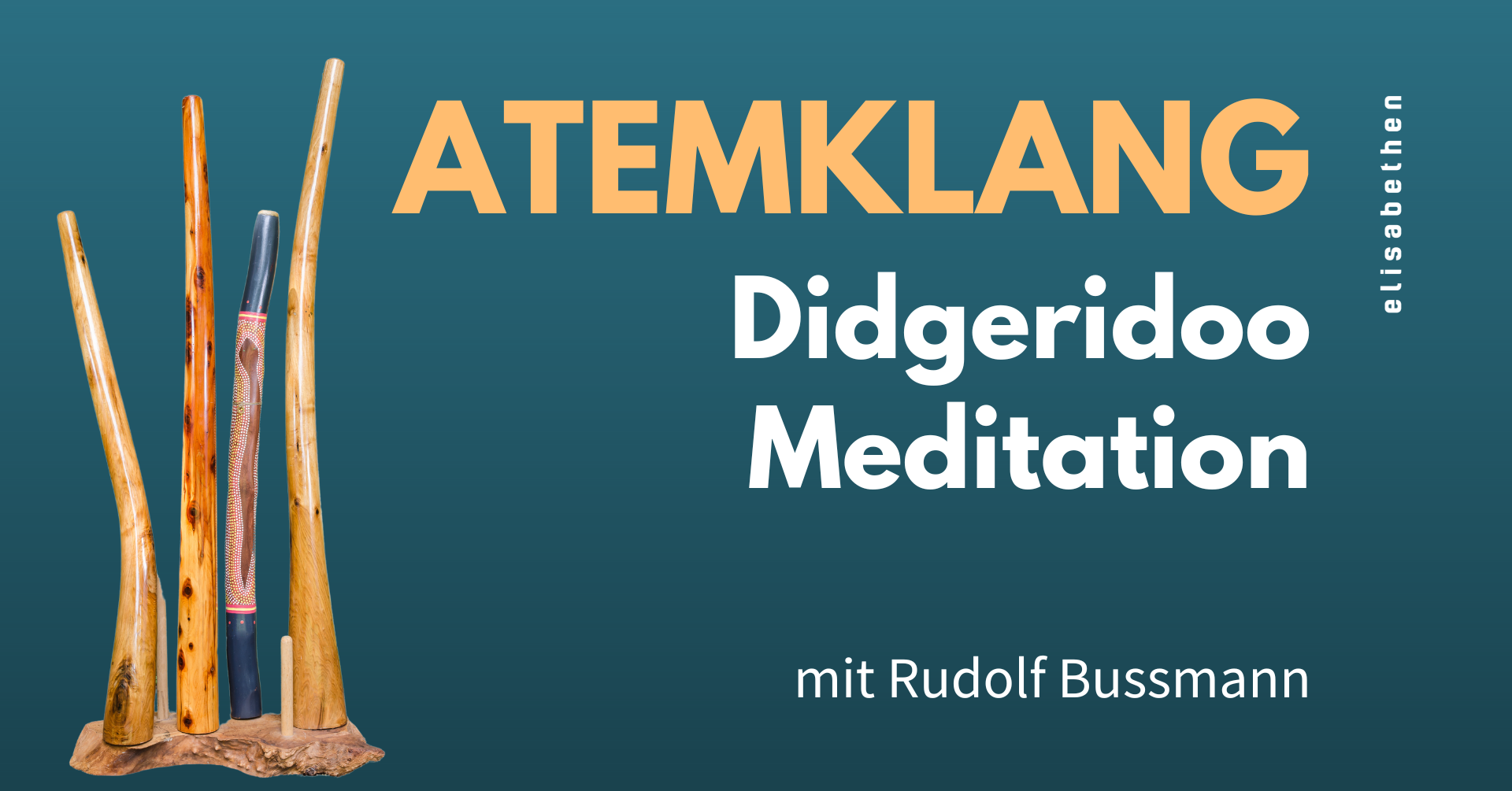 Atemklang – Didgeridoo Meditation