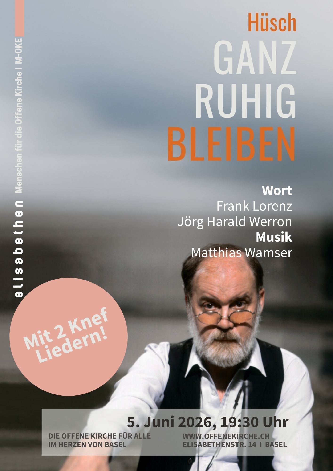 Hüsch – ganz ruhig bleiben